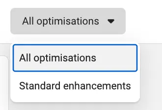 Dropdown in Meta's Advanced preview for switching between 'All optimisations' and 'Standard enhancements'.