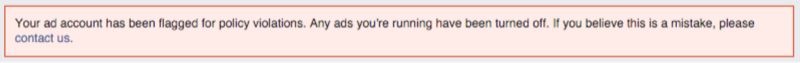 Another type of error message you may receive for a disabled Facebook ad account. This text error message includes a reason why and an option to contact Meta.