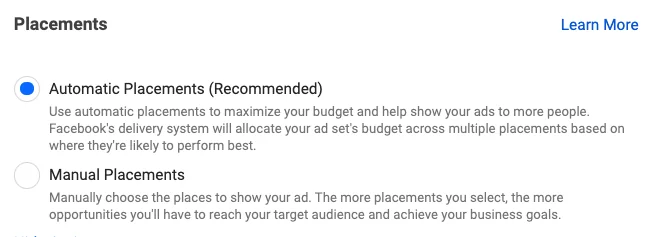 Facebook ad set placement options: Automatic Placements, the recommended choice, or Manual Placements.
