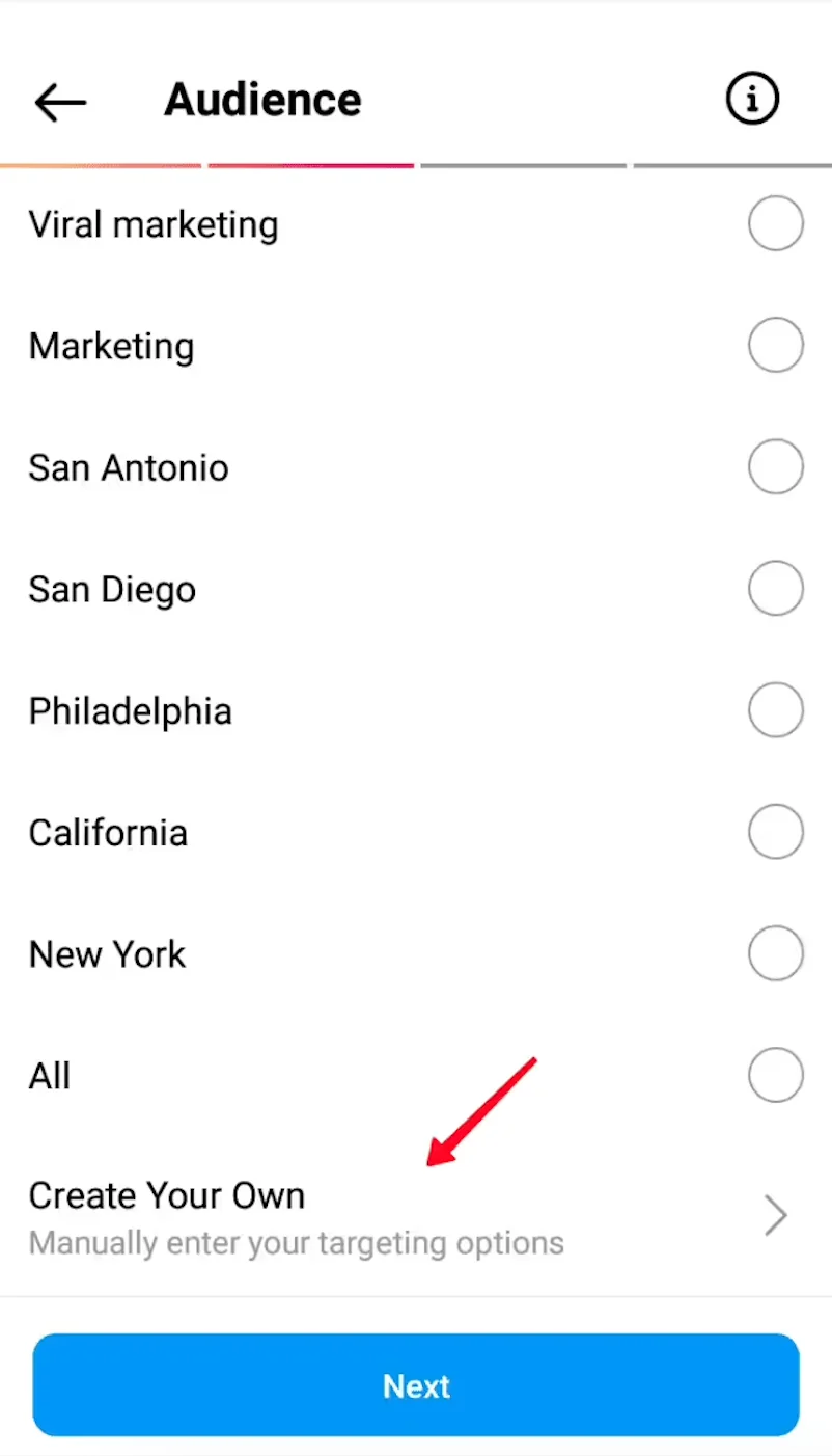 Instagram boost audience list with the 'Create Your Own' option for manual targeting highlighted.