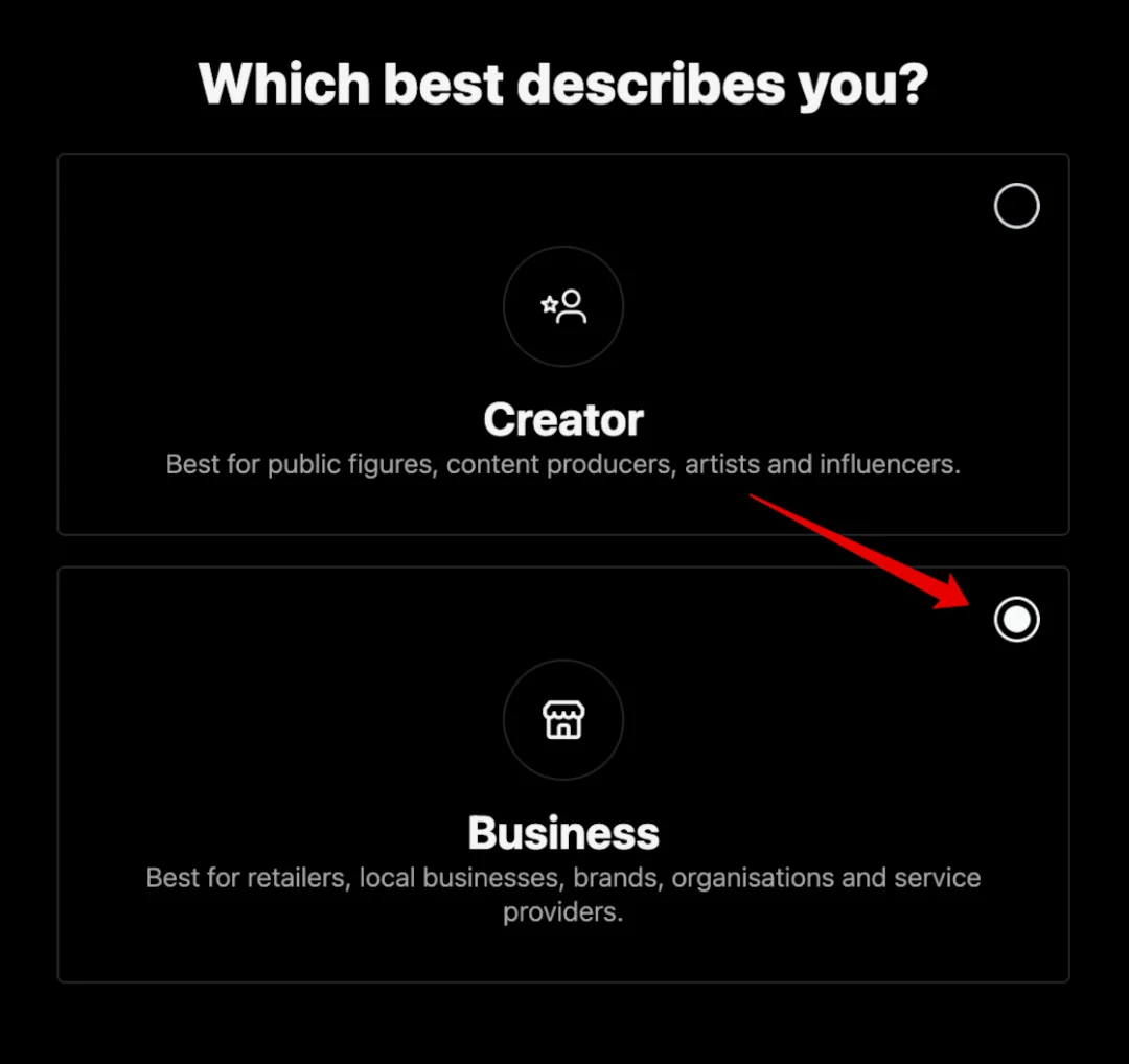 Instagram 'Which best describes you?' screen with Business selected over Creator.