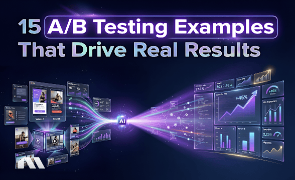 15 A/B Testing Examples That Drive Real Results