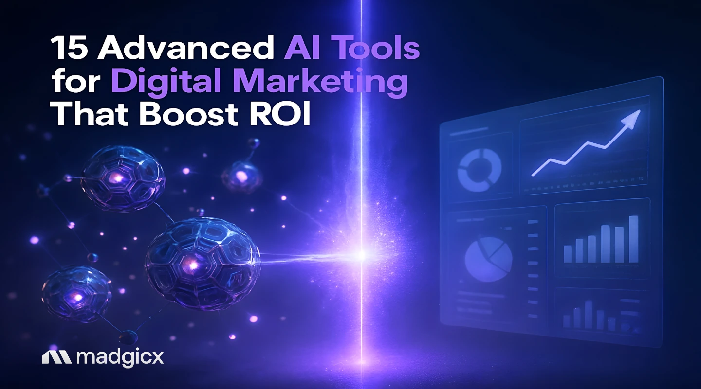 15 Advanced AI Tools for Digital Marketing That Boost ROI