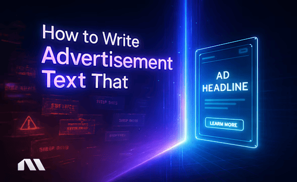 How to Write Advertisement Text That Converts