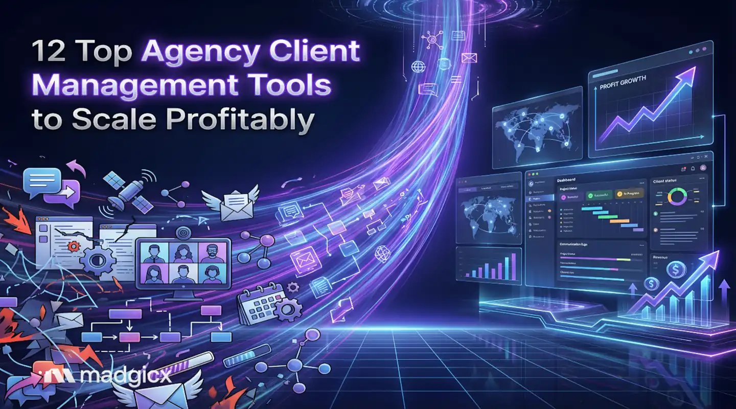 12 Top Agency Client Management Tools to Scale Profitably