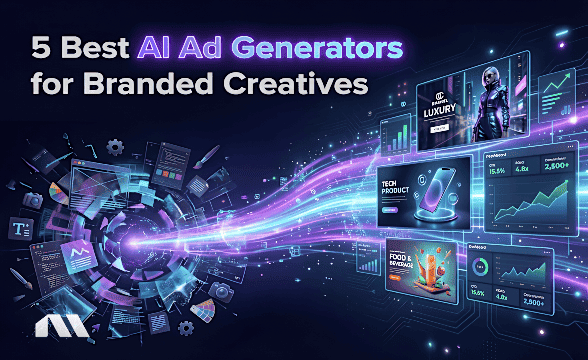 5 Best AI Ad Generators for Branded Creatives