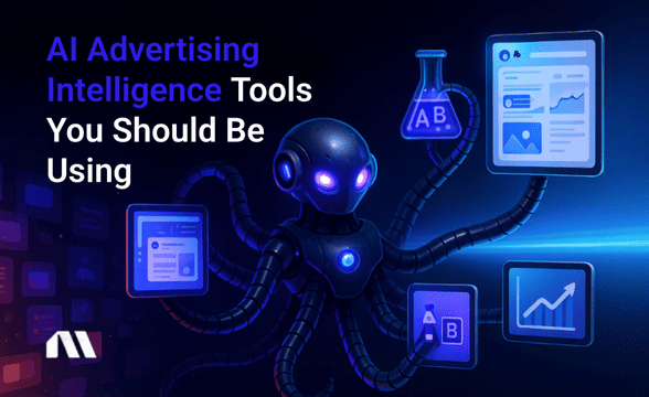 AI Advertising Intelligence Tools You Should Be Using