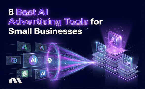 8 Best AI Advertising Tools for Small Businesses