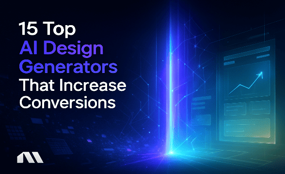 15 Top AI Design Generators That Increase Conversions