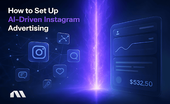 How to Set Up AI-Driven Instagram Advertising