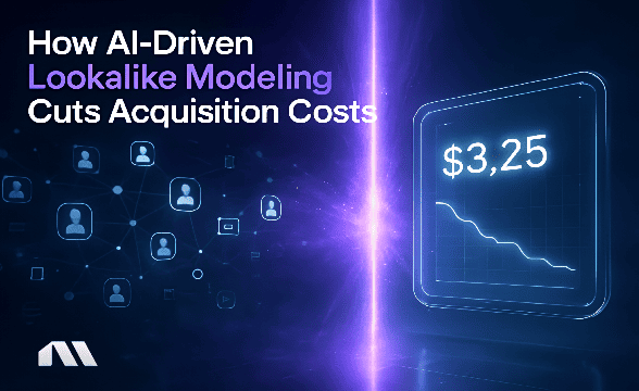 How AI-Driven Lookalike Modeling Cuts Acquisition Costs