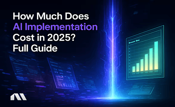 How Much Does AI Implementation Cost in 2025? Full Guide