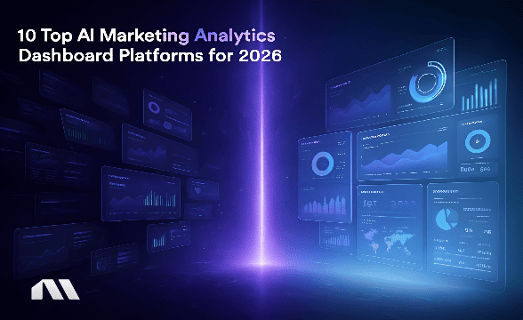10 Top AI Marketing Analytics Dashboard Platforms for 2026