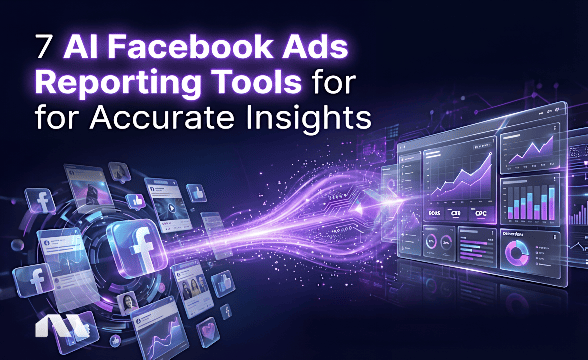 6 AI Facebook Ads Reporting Tools for Accurate Insights