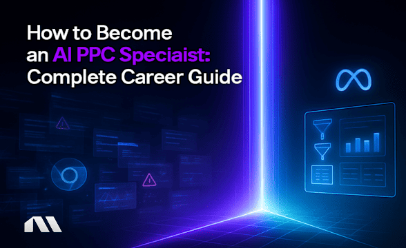 How to Become an AI PPC Specialist: Complete Career Guide