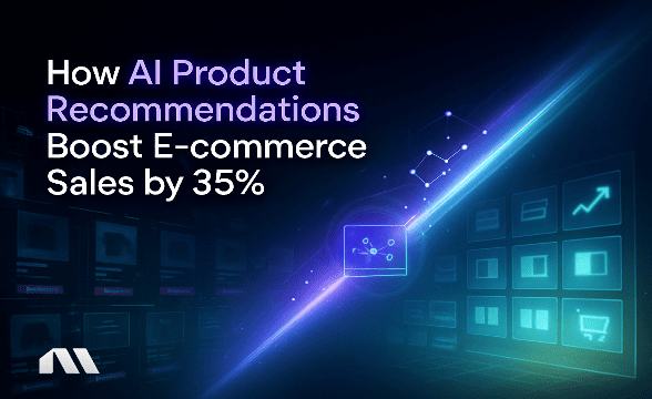 How AI Product Recommendations Boost E-commerce Sales by 35%