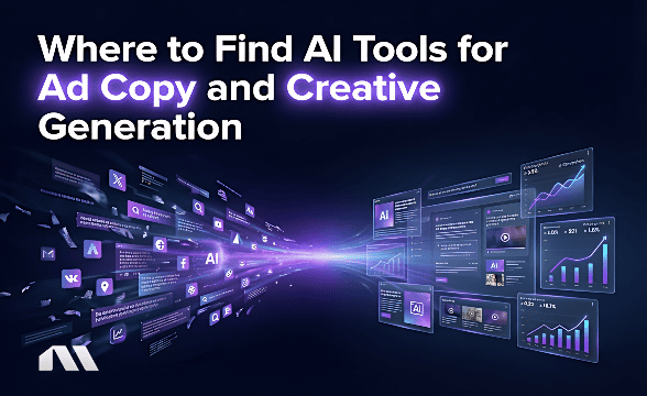 Where to Find AI Tools for Ad Copy and Creative Generation