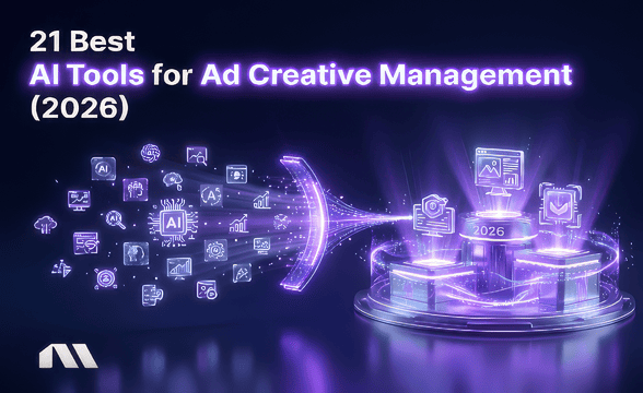 21 Best AI Tools for Ad Creative Management (2026)