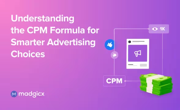 Understanding the CPM Formula for Smarter Advertising Choices