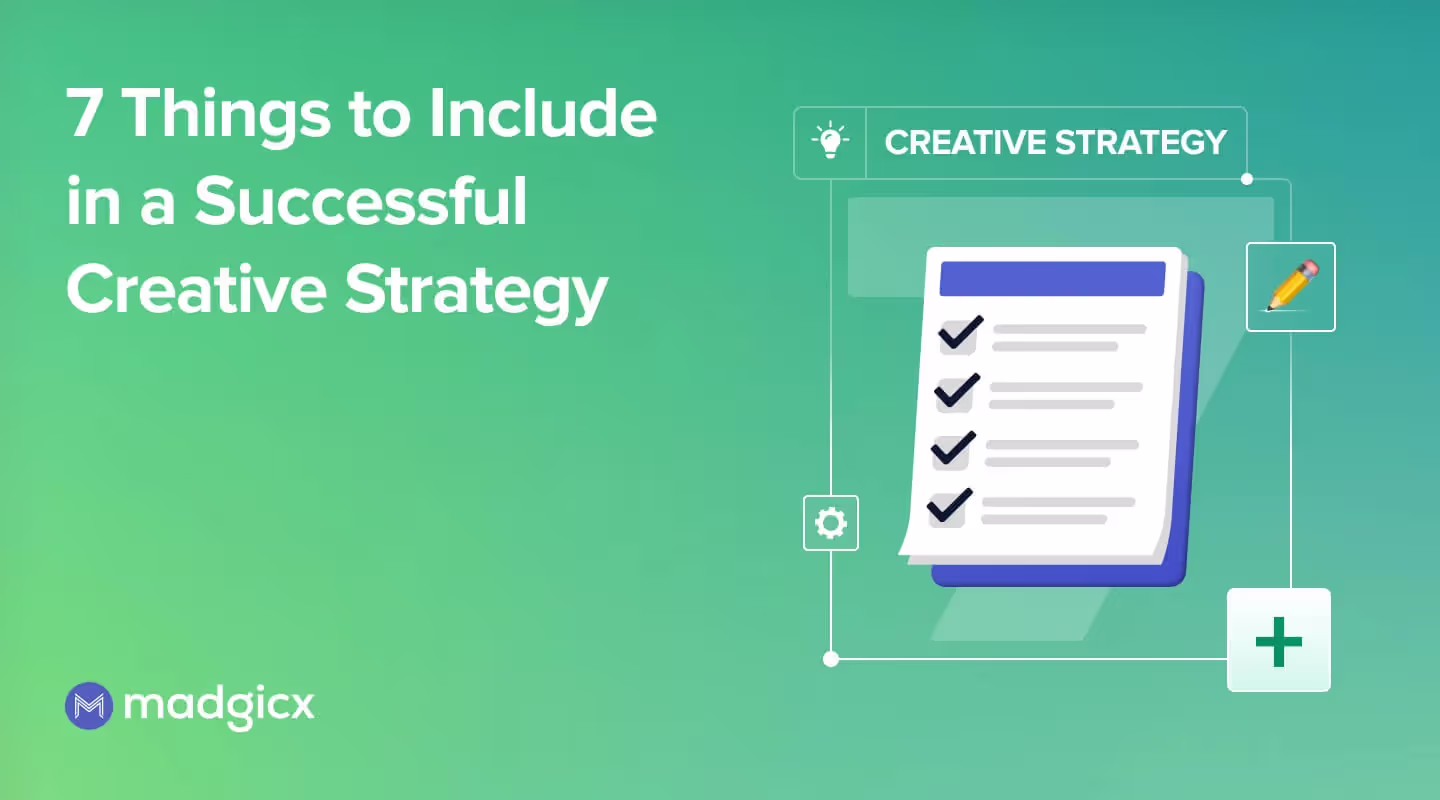 7 Things to Include in a Successful Creative Strategy