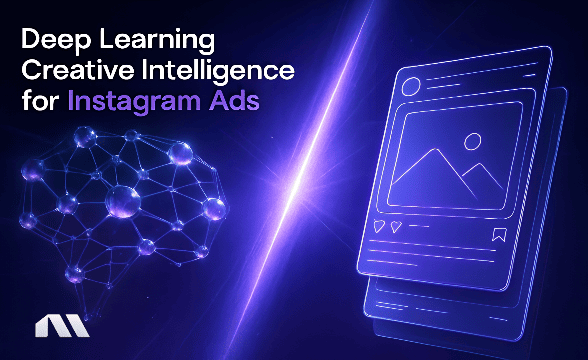 Deep Learning Creative Intelligence for Instagram Ads