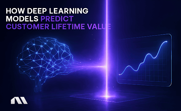 How Deep Learning Models Predict Customer Lifetime Value