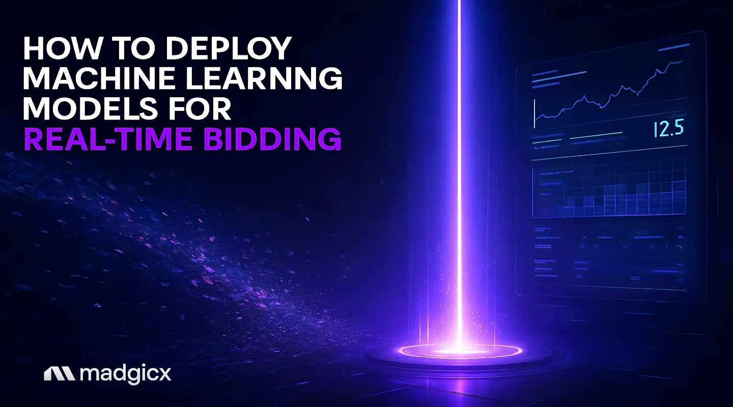 How to Deploy Machine Learning Models for Real-Time Bidding