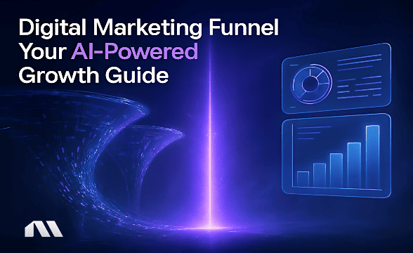 Digital Marketing Funnel: Your AI-Powered Growth Guide