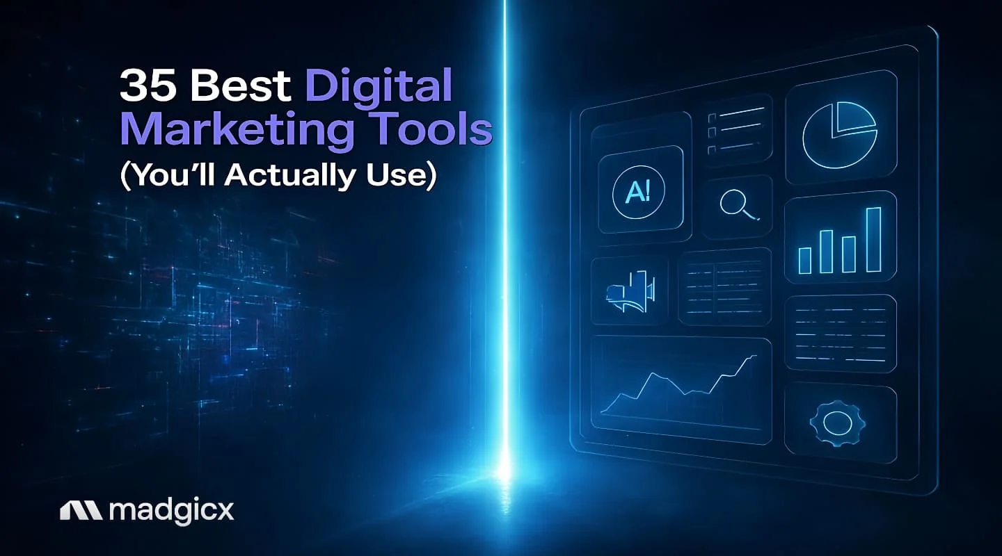35 Best Digital Marketing Tools (You'll Actually Use)
