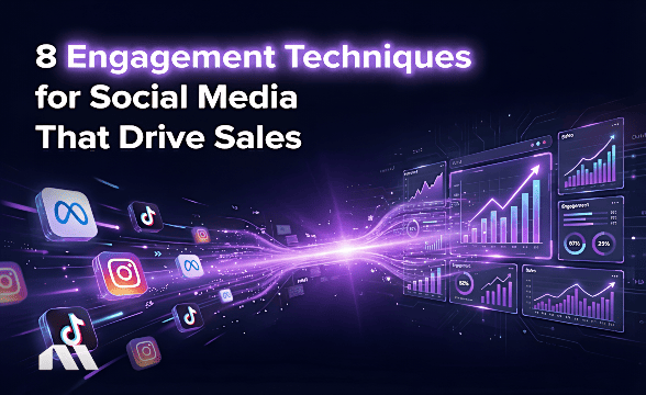 8 Engagement Techniques for Social Media That Drive Sales