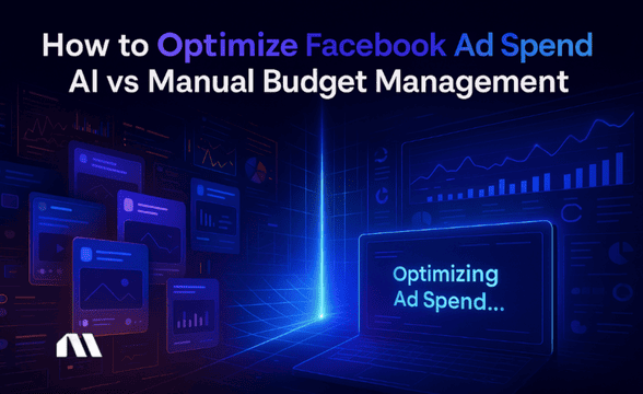 Optimize Facebook Ad Spend: AI vs Manual Budget Management