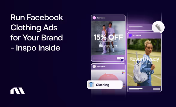 Run Facebook Clothing Ads for Your Brand - Inspo Inside