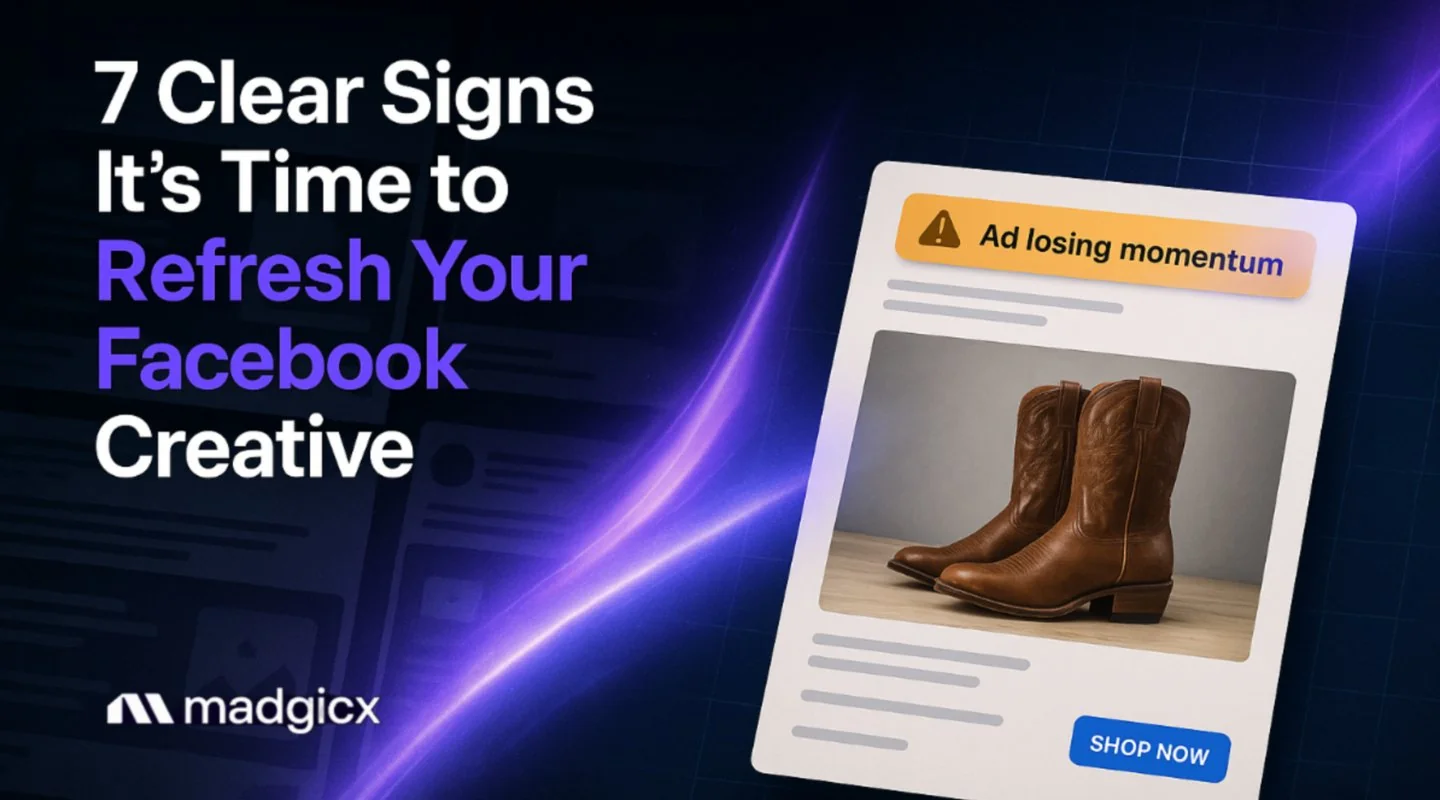 7 Clear Signs It's Time to Refresh Your Facebook Creative
