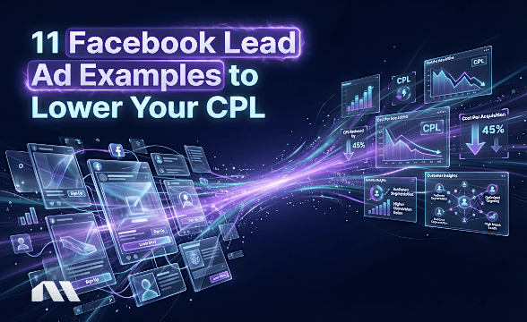 11 Facebook Lead Ad Examples to Lower Your CPL