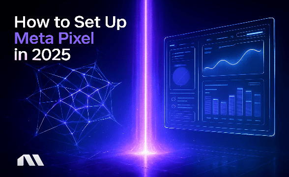 How to Set Up Meta Pixel in 2025
