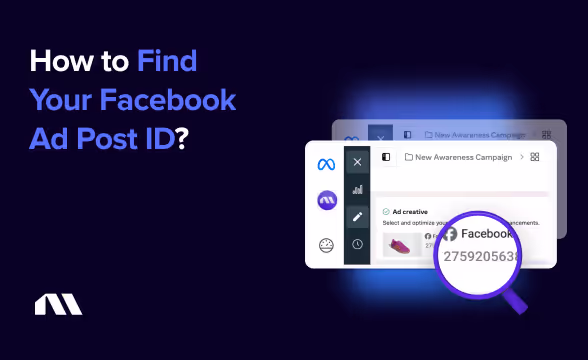 How to Find Your Facebook Ad Post ID