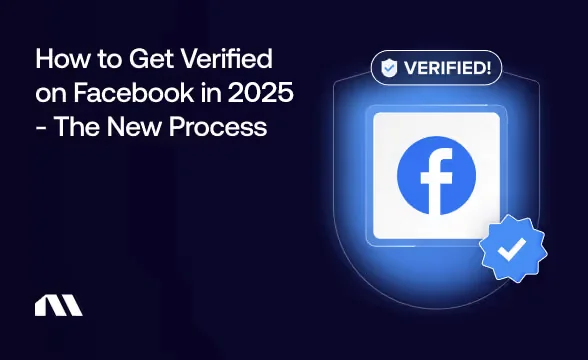 How to Get Verified on Facebook in 2025 - The New Process