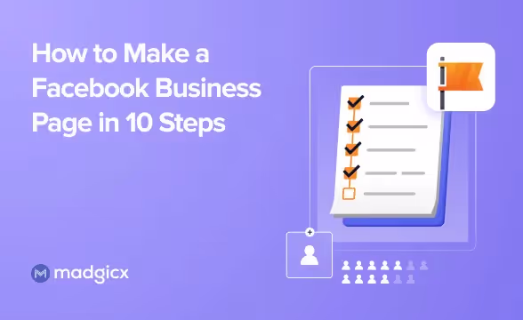 How to Make a Facebook Business Page in 10 Steps