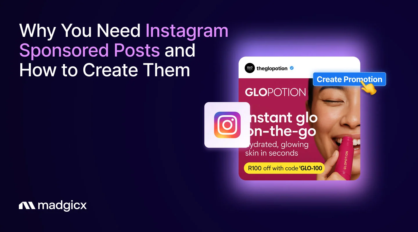 Why We Need Instagram Sponsored Posts and How to Create Them