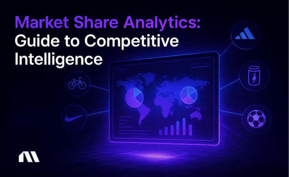 Market Share Analytics: Guide to Competitive Intelligence