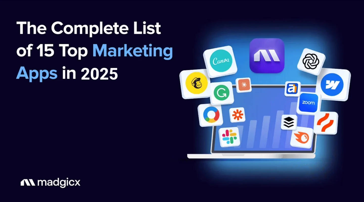 The Complete List of 15 Top Marketing Apps in 2025