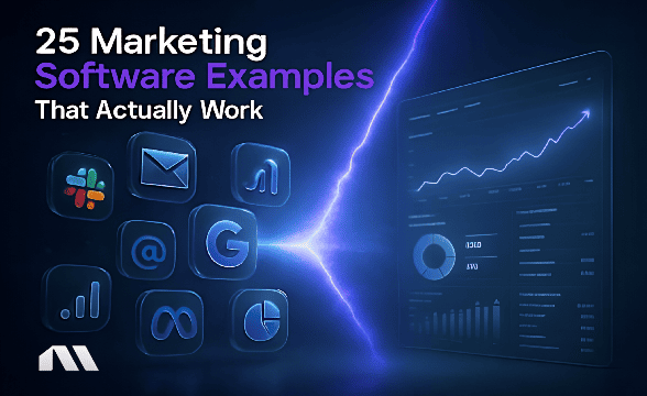 25 Marketing Software Examples That Actually Work