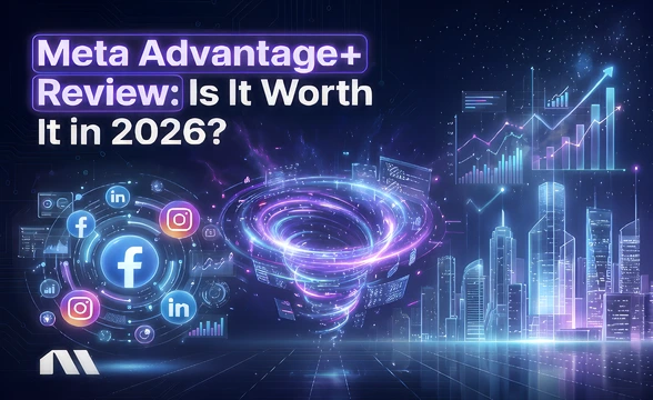 Meta Advantage+ Review: Is It Worth It in 2026?
