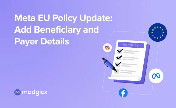 Meta EU Policy Update: Add Beneficiary and Payer Details
