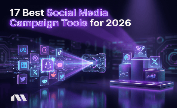 17 Best Social Media Campaign Tools for 2026