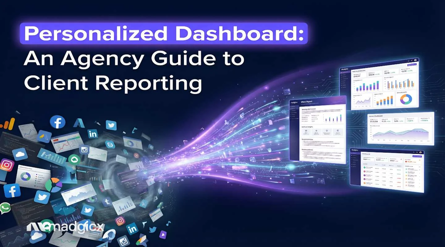 Personalized Dashboard: An Agency Guide to Client Reporting