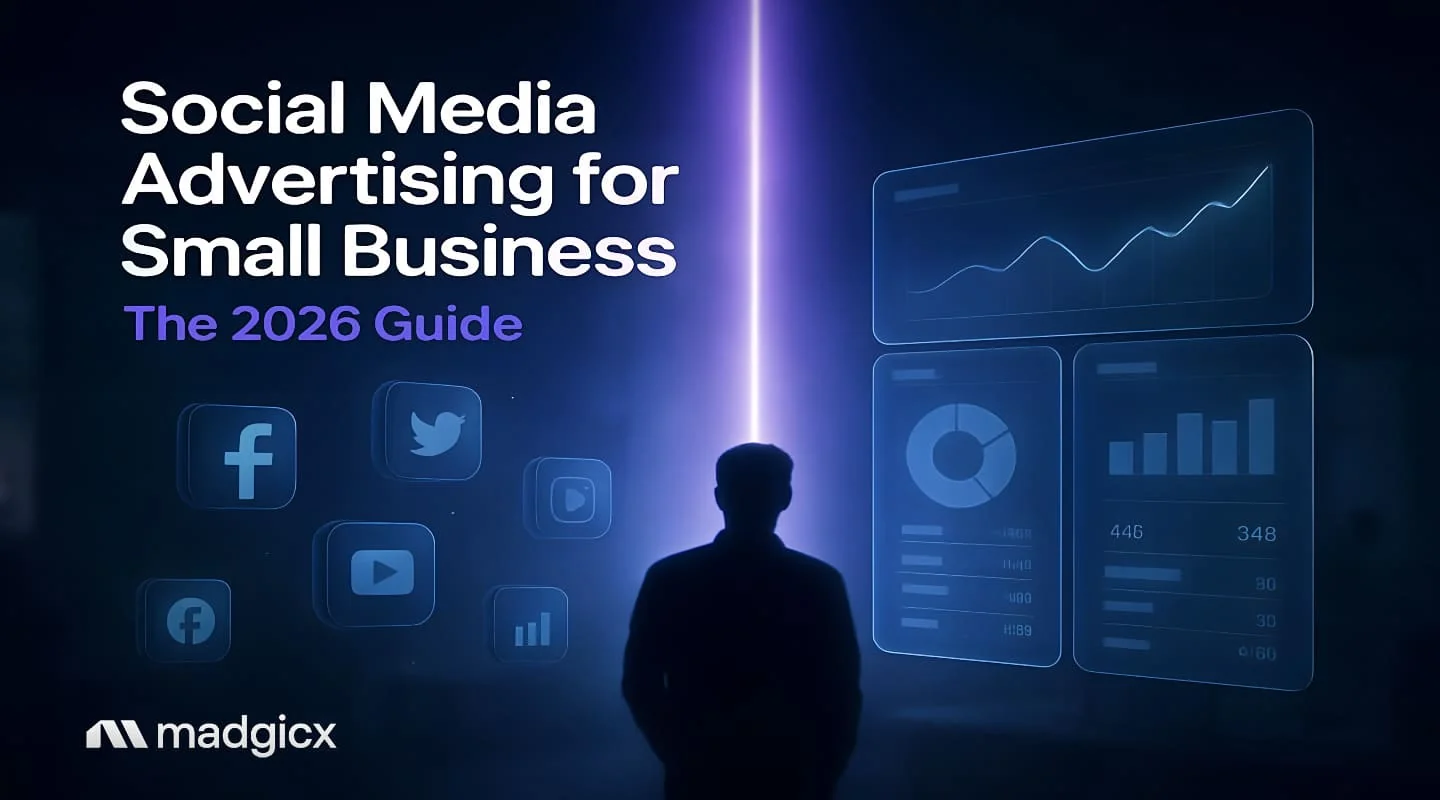 Social Media Advertising for Small Business: The 2026 Guide