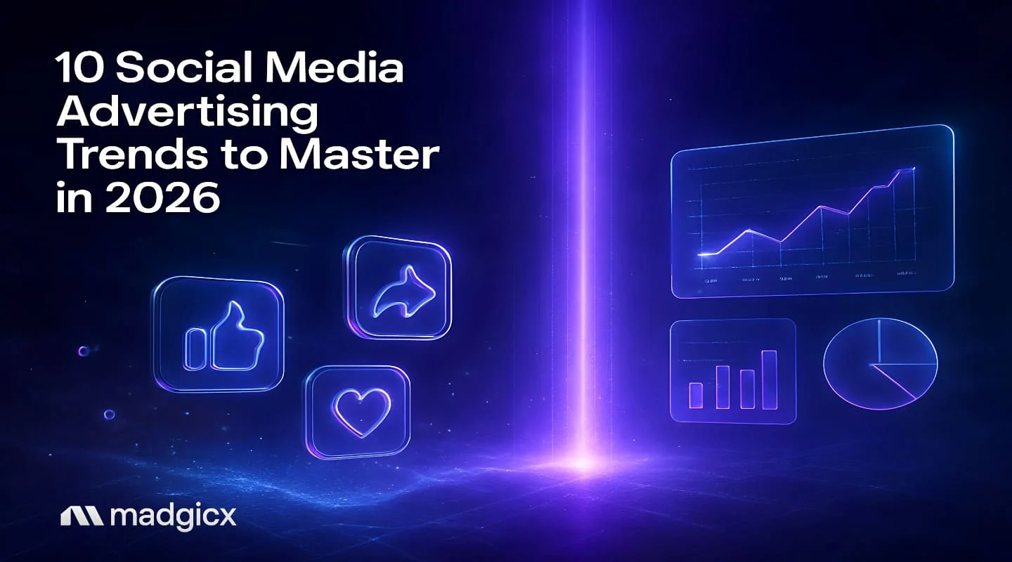 10 Social Media Advertising Trends to Master in 2026