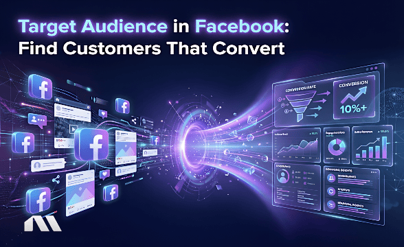 Target Audience in Facebook: Find Customers That Convert