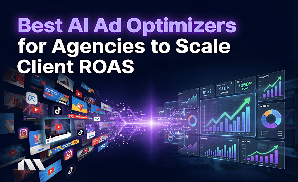 Best AI Ad Optimizers for Agencies to Scale Client ROAS